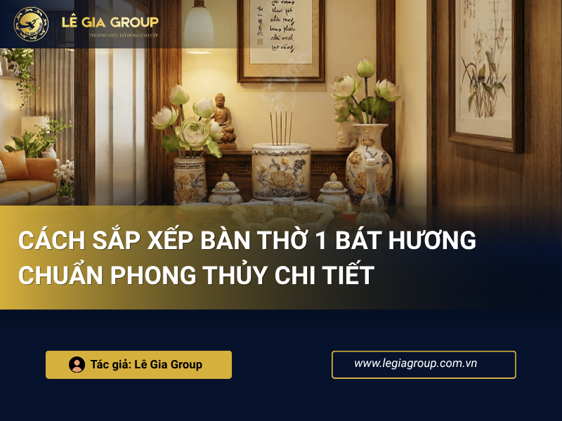 Cách sắp xếp bàn thờ 1 bát hương chuẩn phong thủy chi tiết thumnail