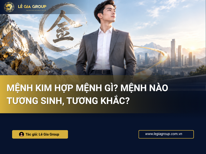 Mệnh Kim hợp mệnh gì? Mệnh nào tương sinh, tương khắc?